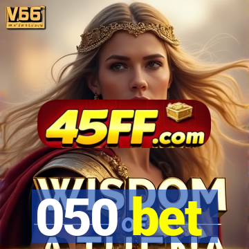 050 bet